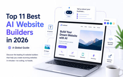 Top 11 Best AI Website Builders in 2026: A Global Guide